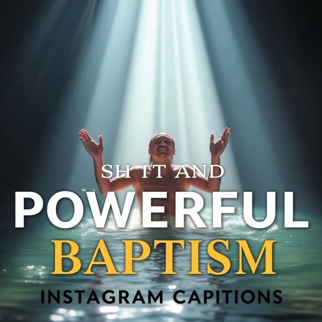 baptism instagram captions